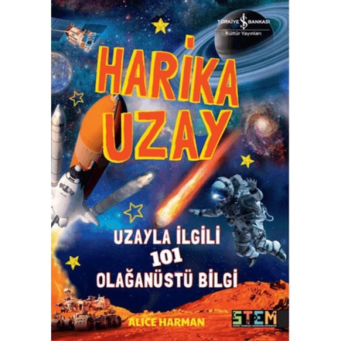 Harika Uzay- Uzayla ilgili 101 Olağanüstü Bilgi