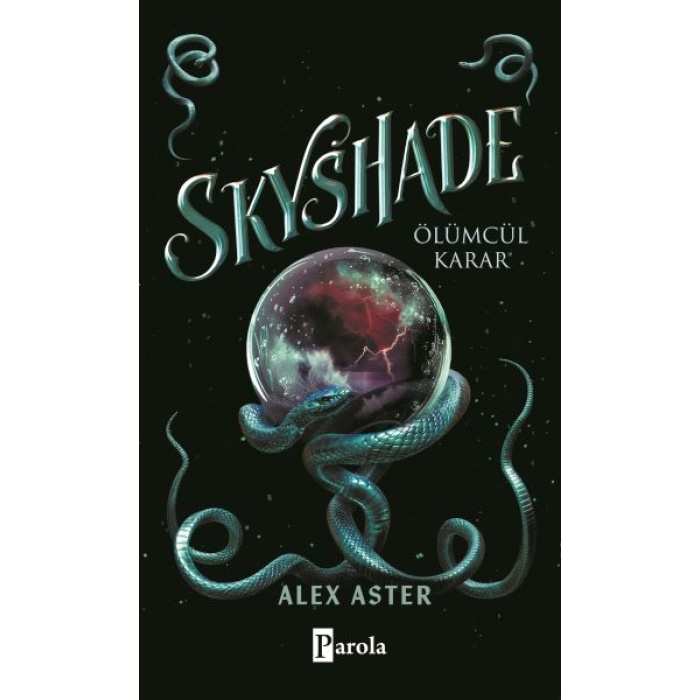 Skyshade – Ölümcül Karar