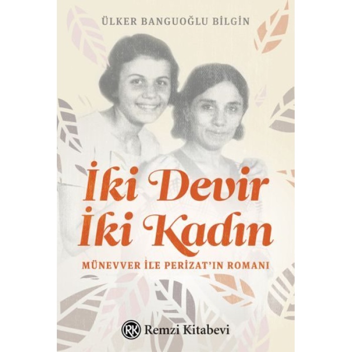 İki Devir İki Kadın