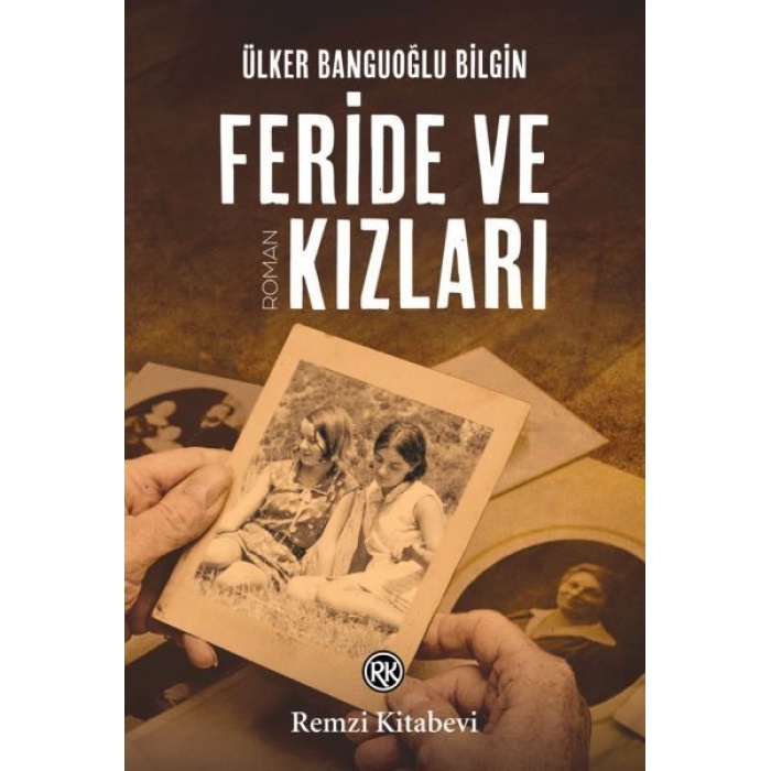 Feride ve Kızları