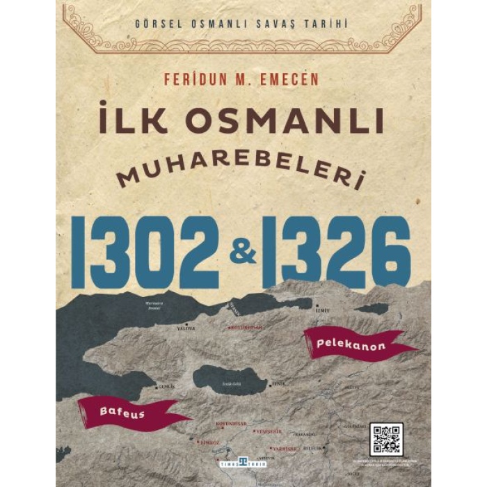 İlk Osmanlı Muharebeleri Bafeus 1302 & Pelekanon 1329