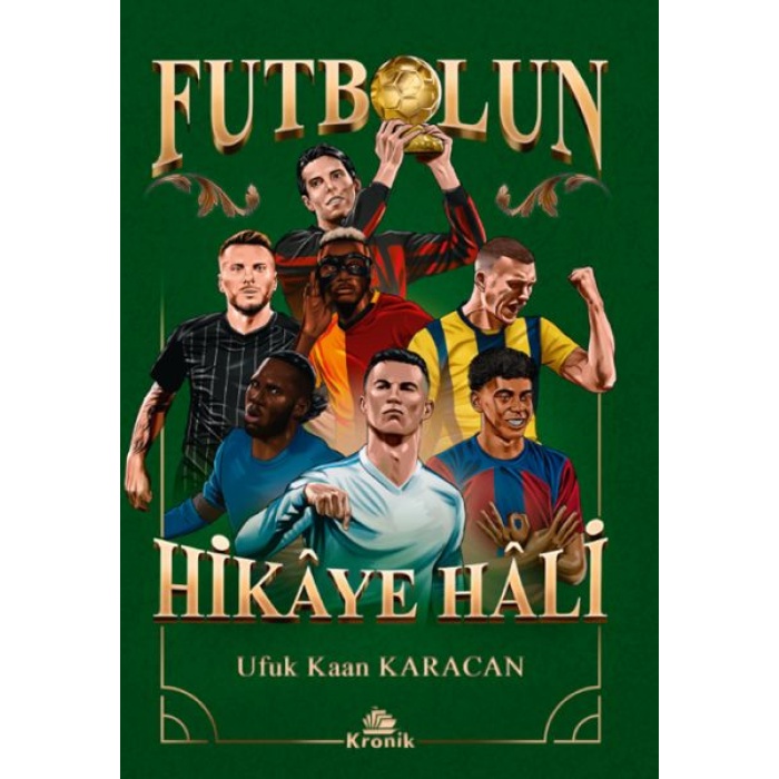 Futbolun Hikâye Hâli