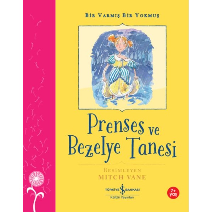 Prenses Ve Bezelye Tanesi – Bir Varmış Bir Yokmuş