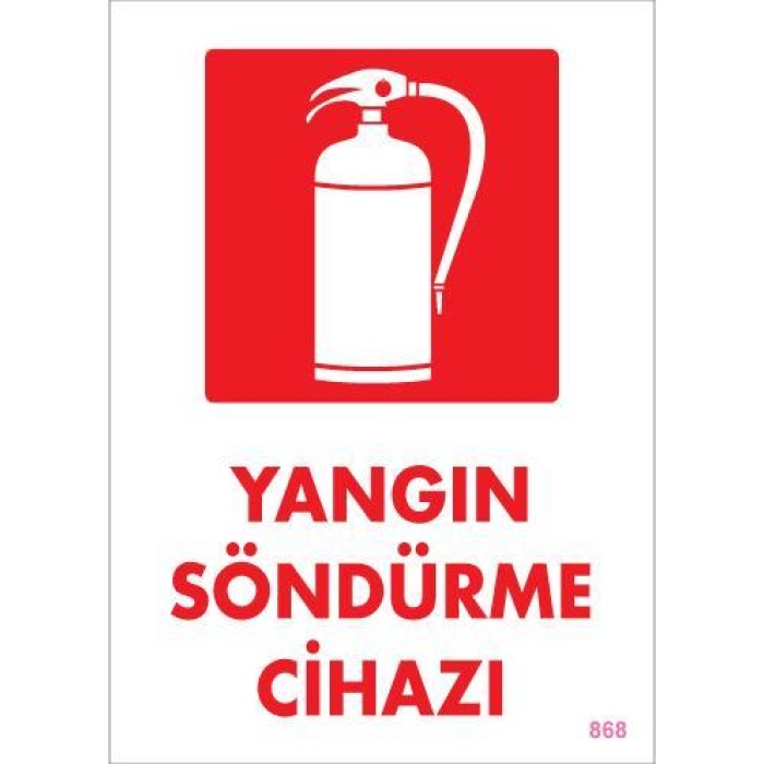 Yangın Söndürme Cihazı Uyarı Levhası 25x35 KOD:868