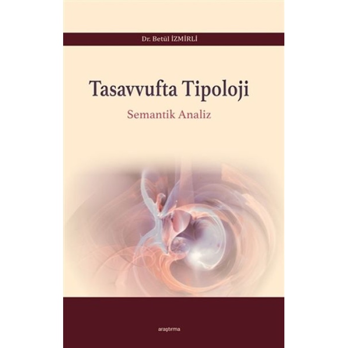 Tasavvufta Tipoloji - Semantik Analiz