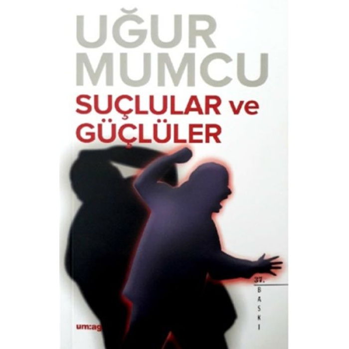 Suçlular ve Güçlüler