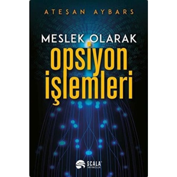 Meslek Olarak Opsiyon İşlemleri