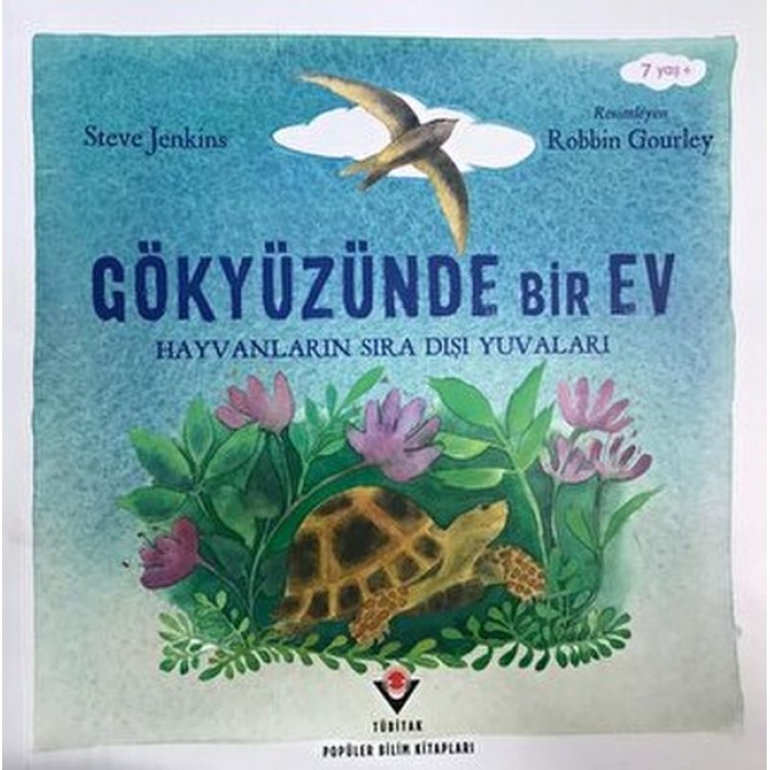 Gökyüzünde Bir Ev - Hayvanların Sıra Dışı ları