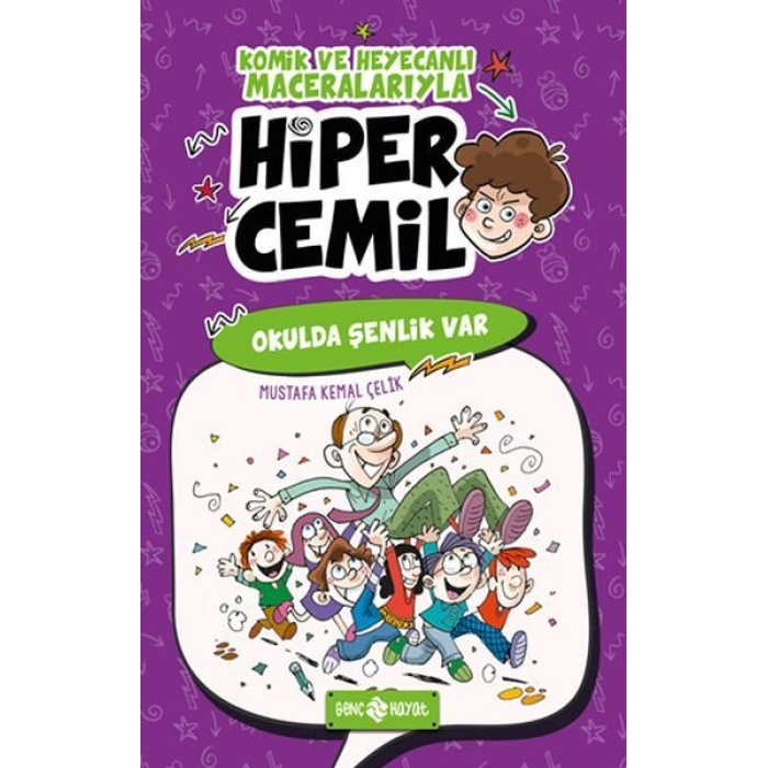 Hiper Cemil 4 - Okulda Şenlik Var