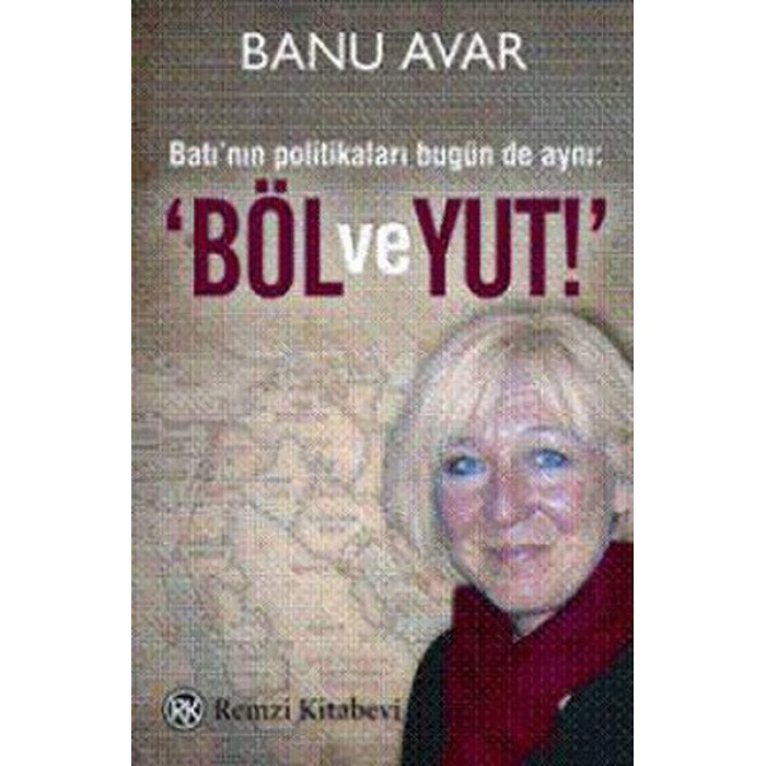 Böl ve Yut!