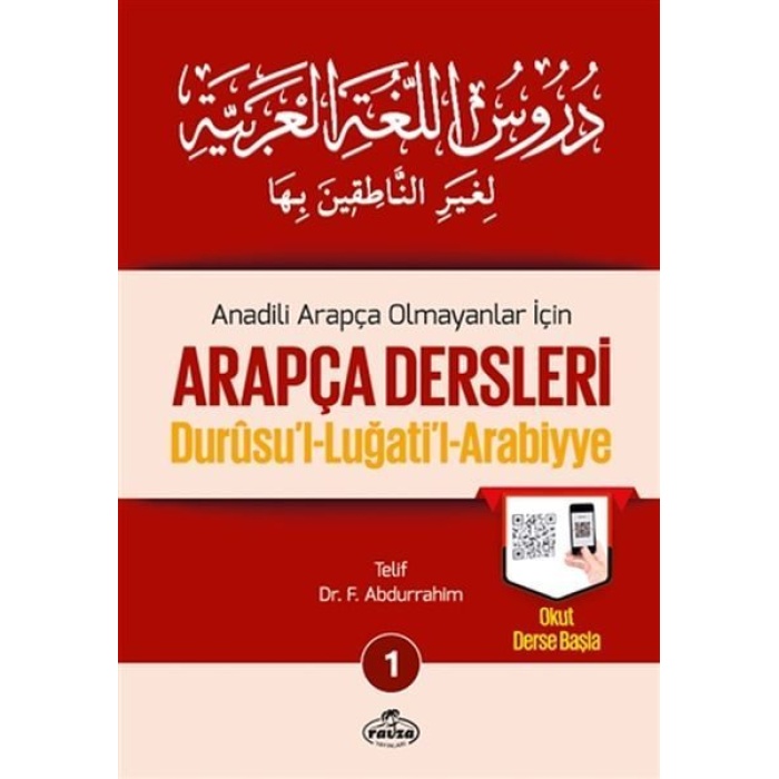 Durusul Lüğatil Arabiyye - Anadili Arapça Olmayanlar İçin Arapça Dersleri 1