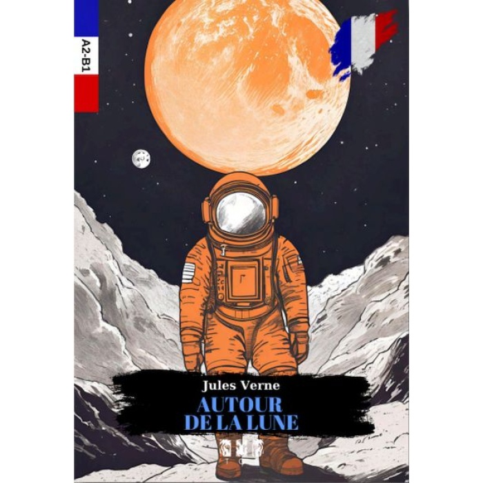 Autour De La Lune (Fransızca)