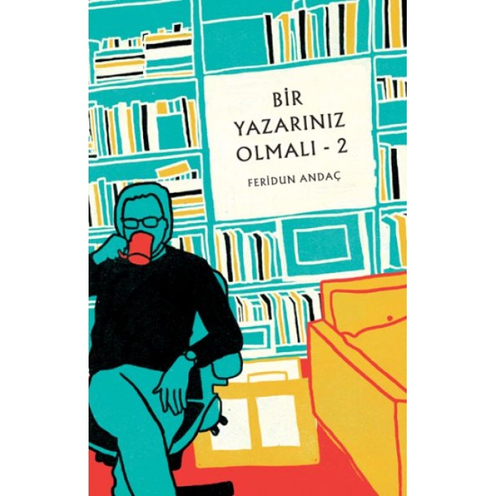 Bir Yazarınız Olmalı - 2