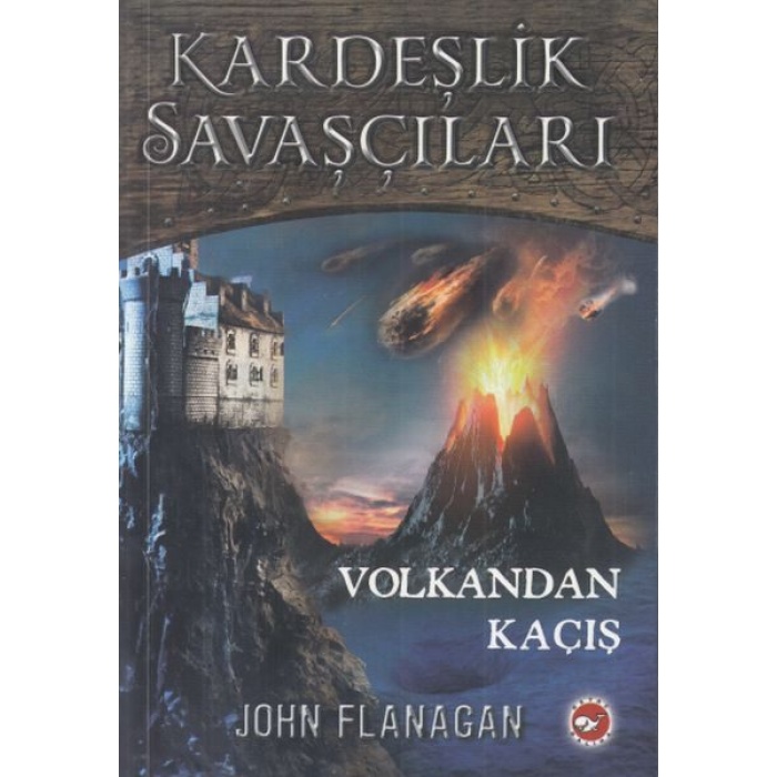 Kardeşlik Savaşçıları 7 - Volkandan Kaçış