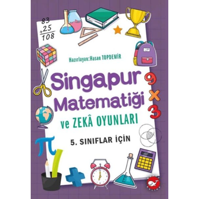 Singapur Matematiği ve Zeka Oyunları 5. Sınıflar İçin