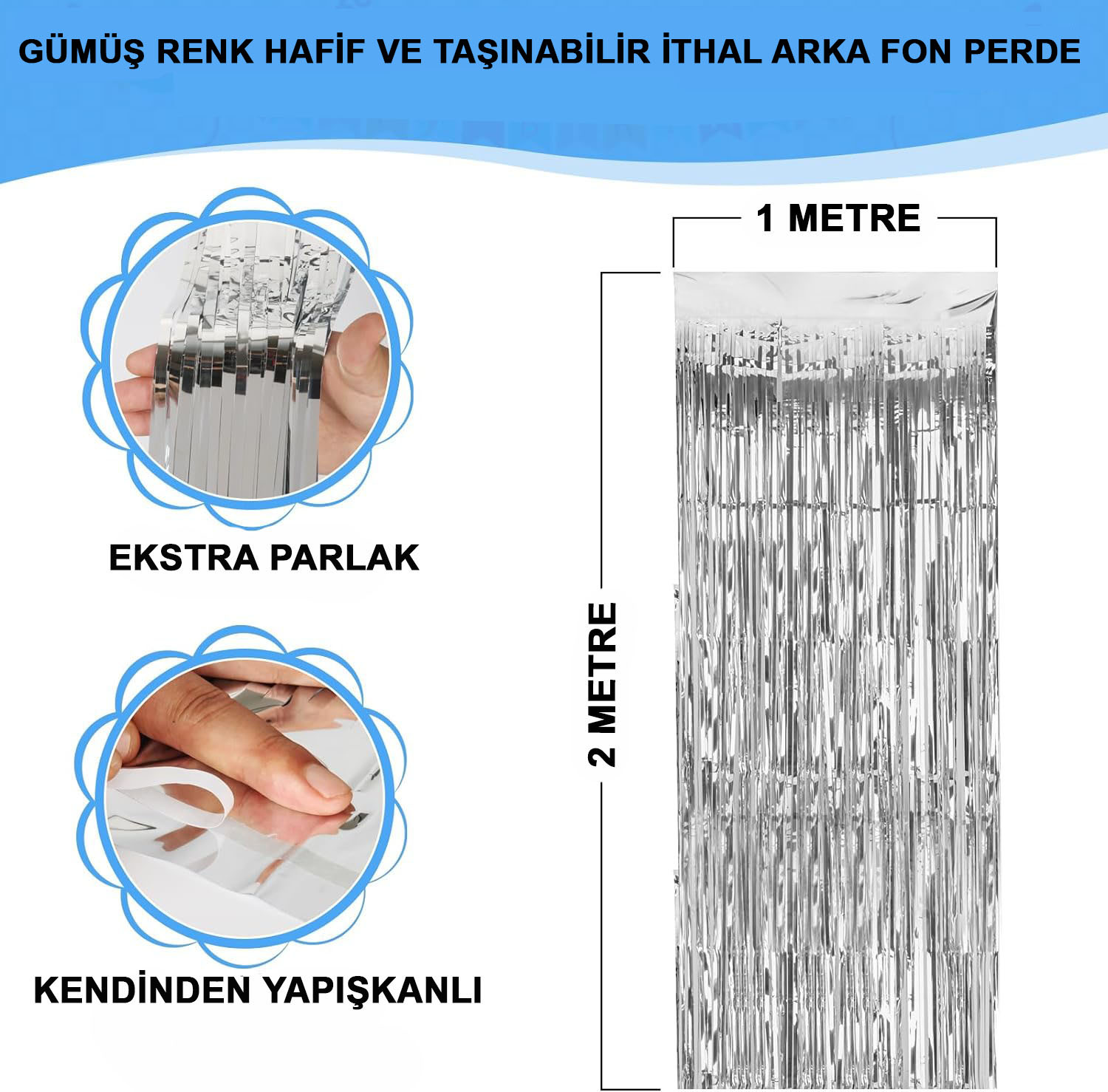 Gümüş Renk Ekstra Metalize Parlak Saçaklı Arka Fon Perde İthal A Kalite 1x2 Metre (4767)