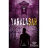 YARALASAR 3 -ÇEMBERİN ALTINDA