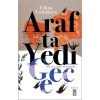 ARAFTA YEDİ GECE TİMAŞ