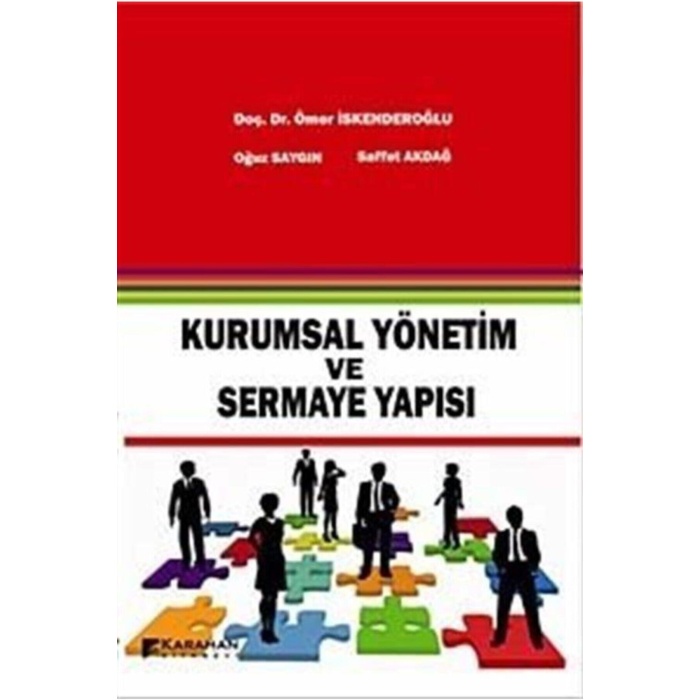 KARAHAN KURUMSAL YÖNETİM VE SERMAYE