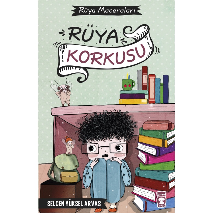 RÜYA KORKUSU