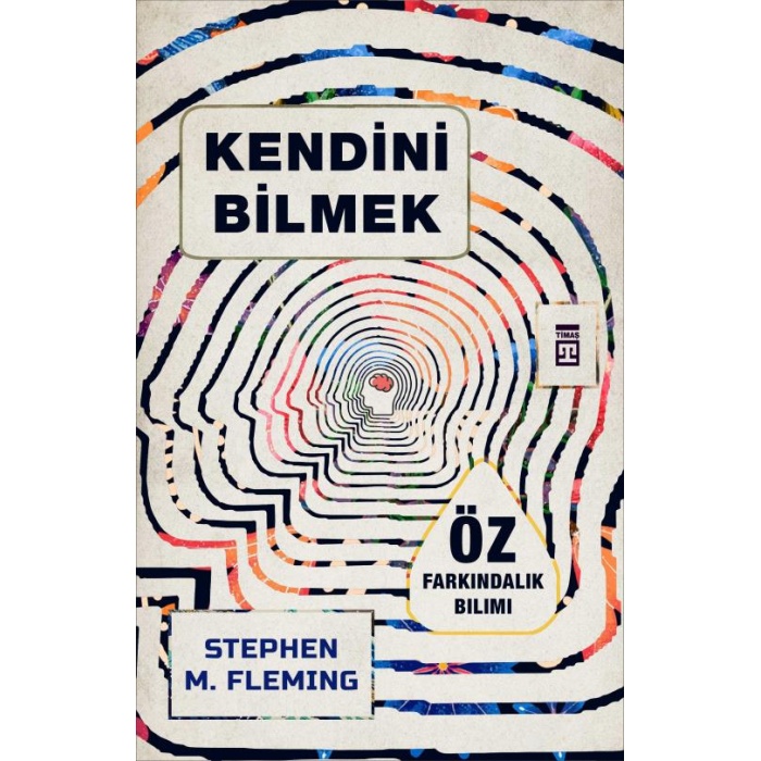 KENDİNİ BİLMEK