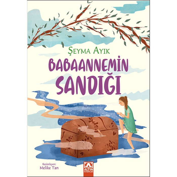 BABAANNEMİN SANDIĞI