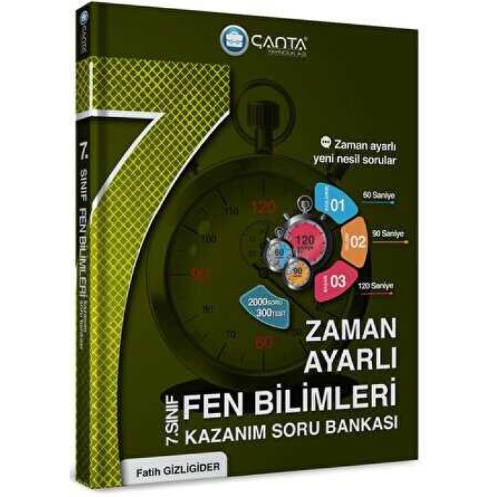 ÇANTA 7.Sınıf Fen Bilimleri Zaman Ayarlı Kazanım Soru Ba