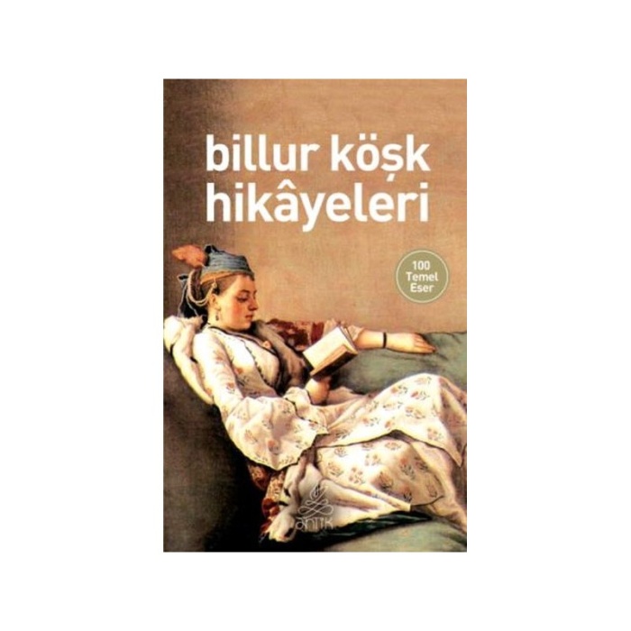 BİLLUR KÖŞK HİKAYELERİ