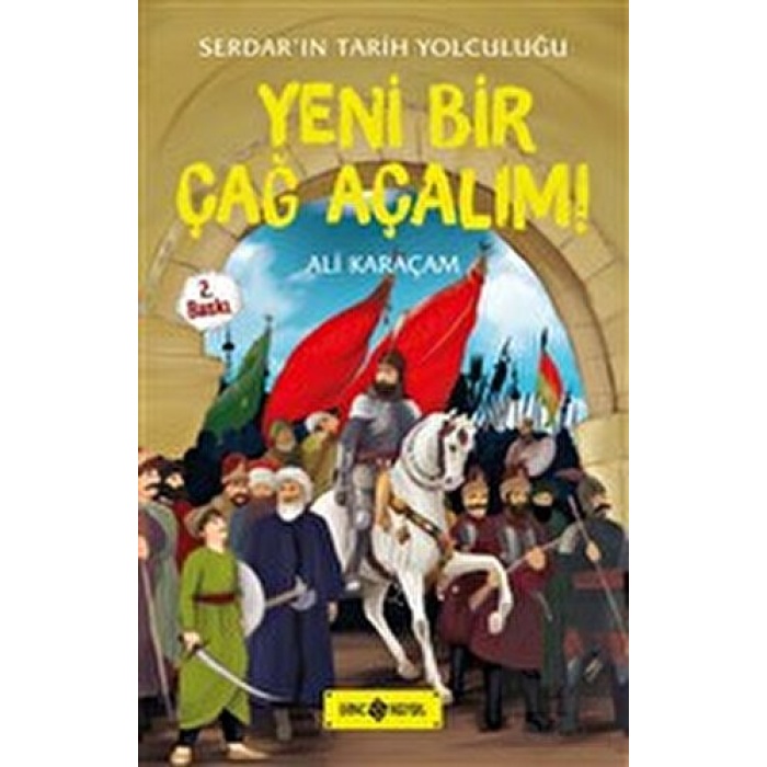 HAYAT YENİ BİR ÇAĞ AÇALIM