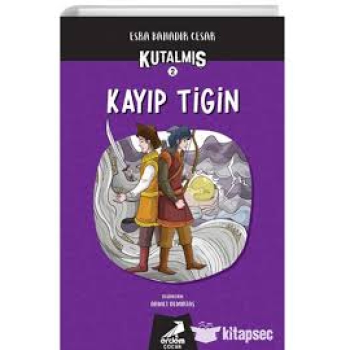 KAYIP TİGİN - KUTALMIŞ