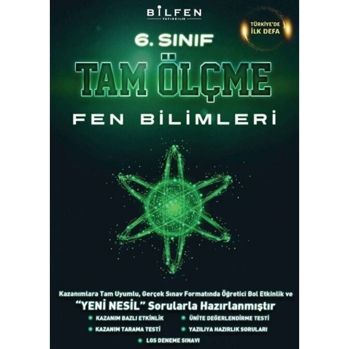 BİLFEN 6. SINIF FEN BİLİMLERİ TAM ÖLÇME