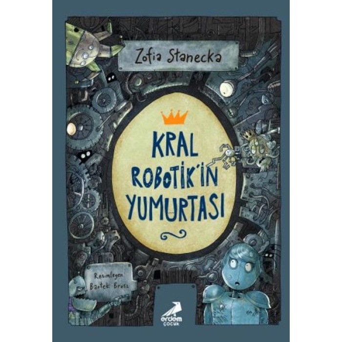 KRAL ROBOTİKİN YUMURTASI