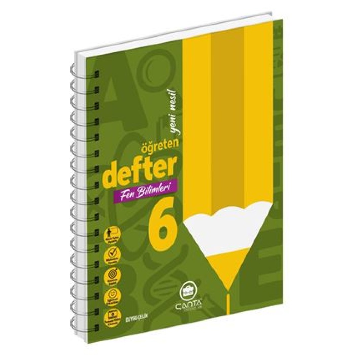 ÇANTA 6.Sınıf Fen Bilimleri Okula Yardımcı Öğreten Defter