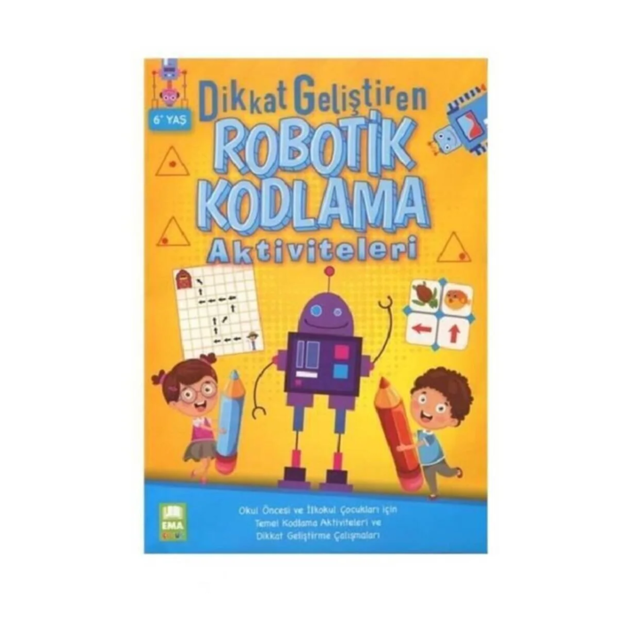 Dikkat Geliştiren Robotik Kodlama Aktiviteleri Ema Çocuk