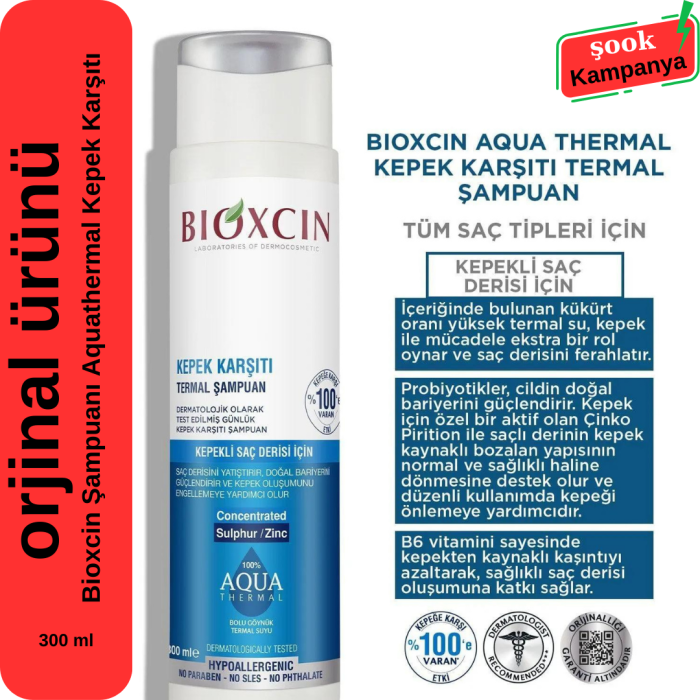 Bioxcin Aqua Thermal Kepek Karşıtı Şampuan 300ml Tüm Saç Tipleri