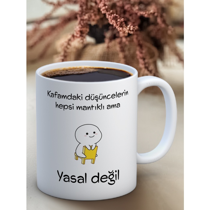 Baskılı Kupa Bardak Seramik Mug - Yasal Değil