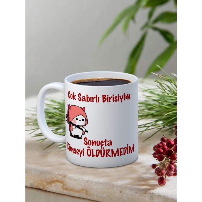 Baskılı Kupa Bardak Seramik Mug - Çok Sabırlı Birisiyim...