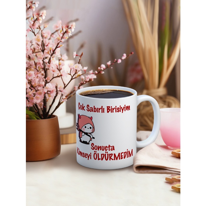 Baskılı Kupa Bardak Seramik Mug - Çok Sabırlı Birisiyim...