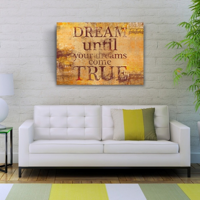 Dream Until Afiş Kahverengi Tonlarda Kanvas Tablo 50 x 70