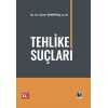 Tehlike Suçları