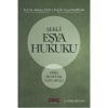 Şekli Eşya Hukuku