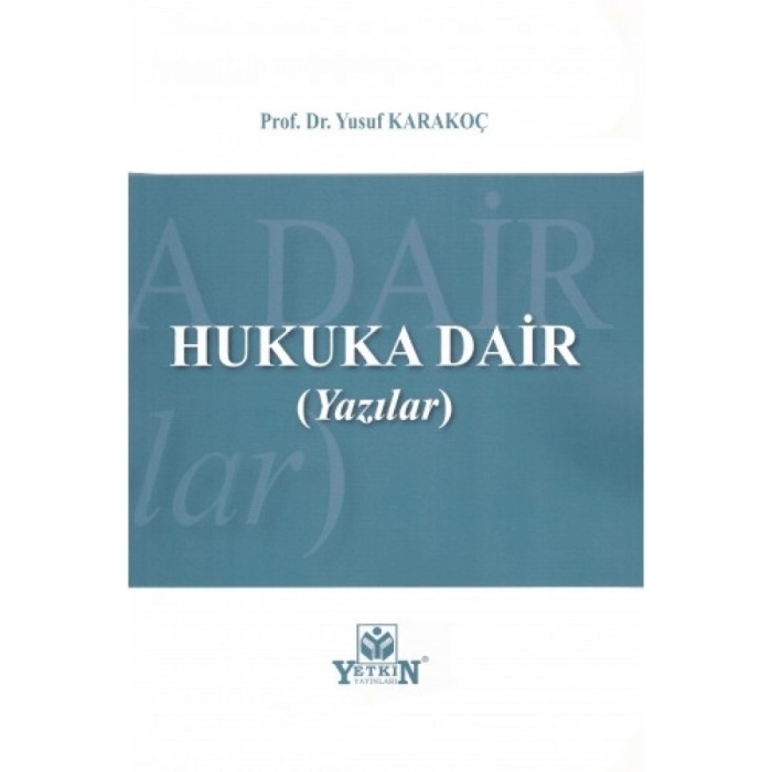 Hukuka Dair (Yazılar)