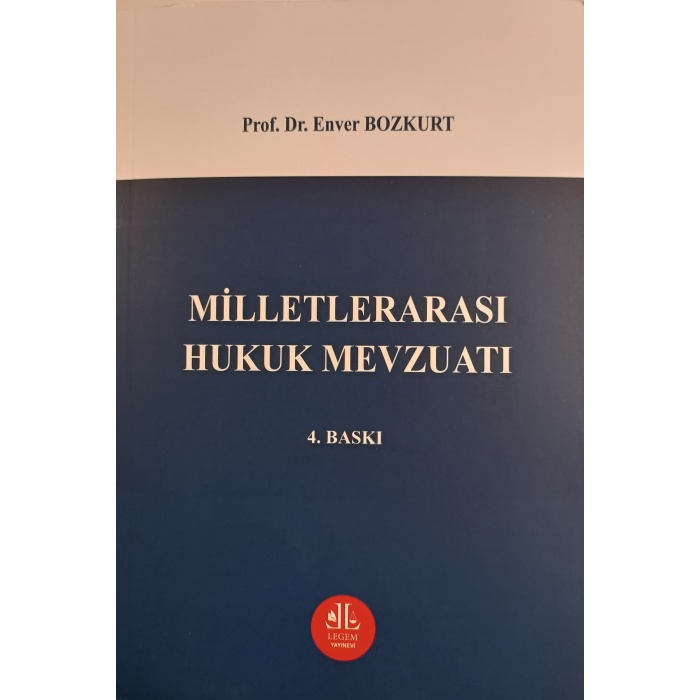 Milletlerarası Hukuk Mevzuatı