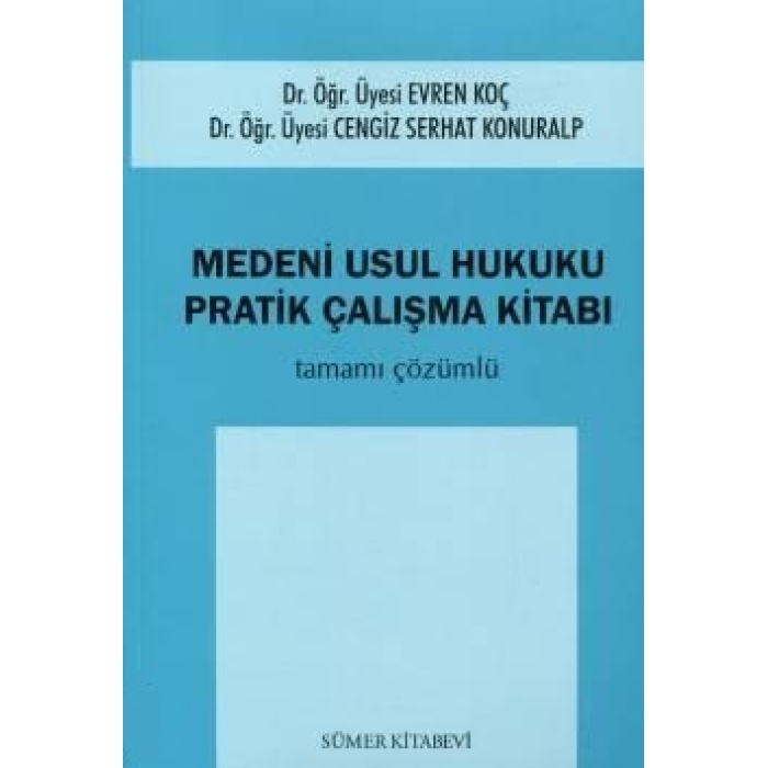 Medeni Usul Hukuku Pratik Çalışmaları