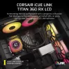 CORSAIR CW-9061023-WW ICUE LINK TITAN 360 RX LCD 360 mm RADYATÖR RGB AYDINLATMA SIVI CPU SOĞUTUCUSU SIYAH (Intel 1700 Intel 1200 Intel 1150 Intel 1151 Intel 1156 Intel 2011 Intel 2066 AMD AM4 AMD AM5 AMD Str4)