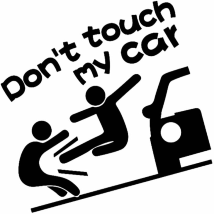 Dont Touch My Car Sticker 18 x 18 cm