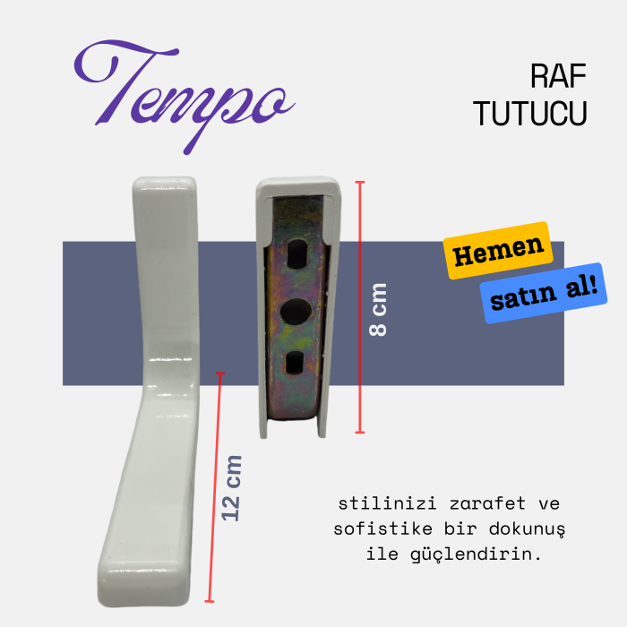 TEMPO BEYAZ RAF TUTUCU 21.120.01