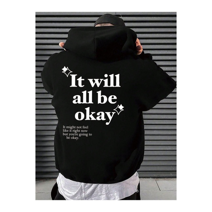 Unisex İt Will All Be Okay Yazılı Sweatshirt