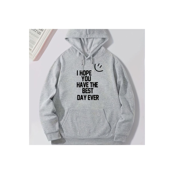 Unisex I Hope You Yazılı Sweatshirt