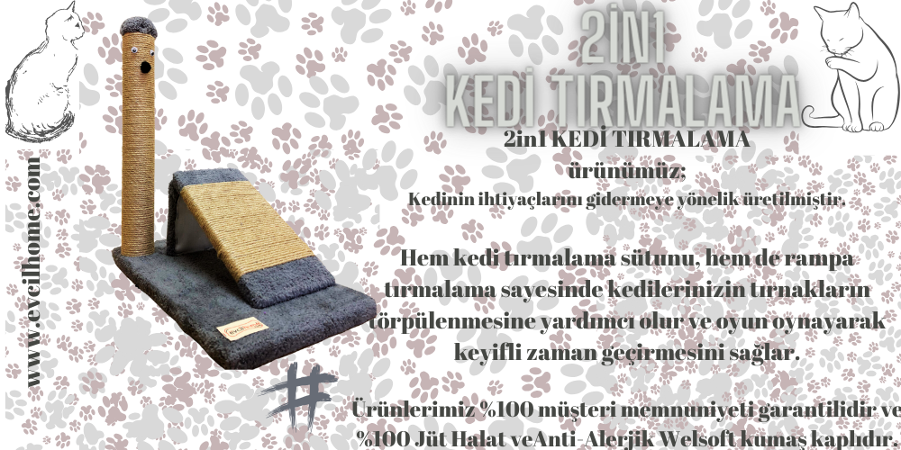 2in1 KEDİ TIRMALAMA Ürünümüz Hakkında